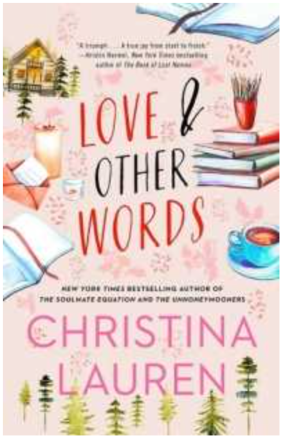 Love and other Words - Christina Lauren