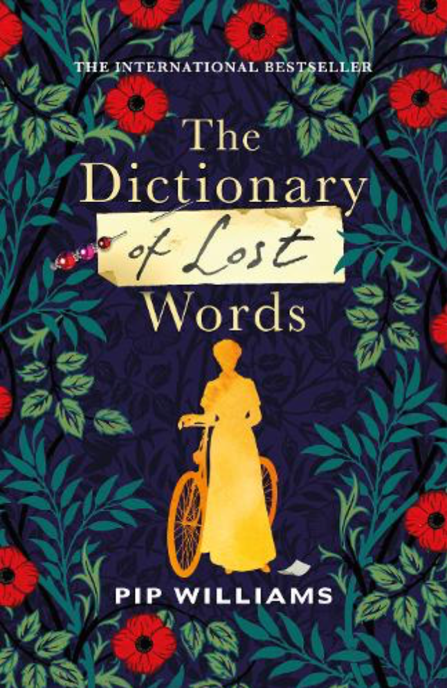 The Dictionary of Lost Words By Pip Williams (Hardback)