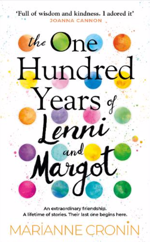 The One Hundred Years of Lenni and Margot  - Marianne Cronin (Hardback)