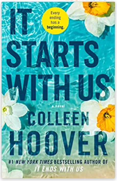 It Starts With Us - Colleen Hover  (Book 2 of 2)